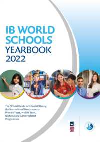 IB World Schools Yearbook 2022: the Official Guide to Schools Offering the International Baccalaureate Primary Years, Middle Years, Diploma and Career-related Programmes (Schools Guides)