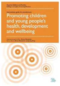 Promoting children and young people's health, development and wellbeing (Hope for Children and Families) （Spiral）