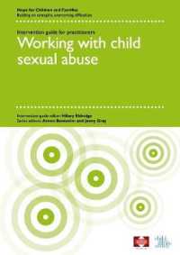 Working with child sexual abuse (Hope for Children and Families) （Spiral）