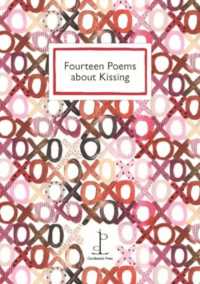 Fourteen Poems about Kissing