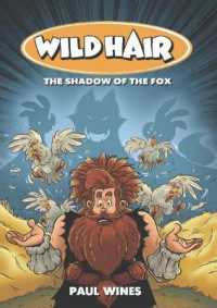 Wild Hair - the Shadow of the Fox