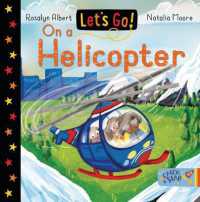 Let's Go on a Helicopter (Let's Go!) （Board Book）