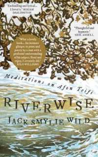 Riverwise : Meditations on Afon Teifi