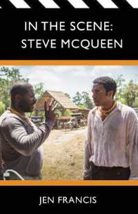 In the Scene: Steve McQueen : The Life and Work of the Independent Film Director (In the Scene)