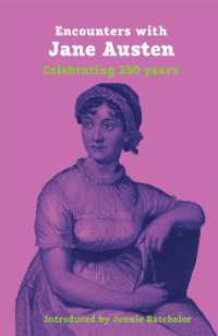 Encounters with Jane Austen : Celebrating 250 Years