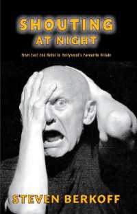 Shouting at Night : From East End Rebel to Hollywood's Favourite Villain