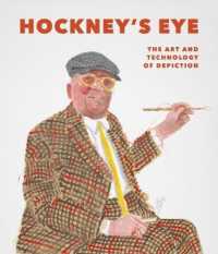 Hockney'S Eye : The Art and Technology of Depiction