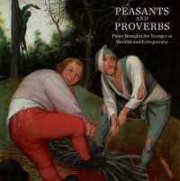 Peasants and Proverbs : Pieter Brueghel the Younger as Moralist and Entrepreneur