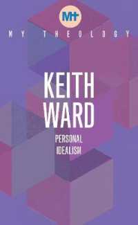 My Theology : Personal Idealism (My Theology)