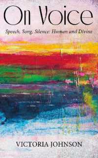 On Voice : Speech, Song and Silence, Human and Divine