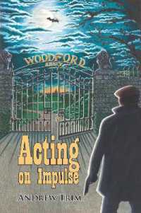 Acting on Impulse