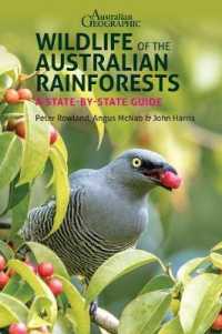 Wildlife of the Australian Rainforests : A State-By-State Guide