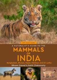 A Naturalist's Guide to the Mammals of India （2ND）