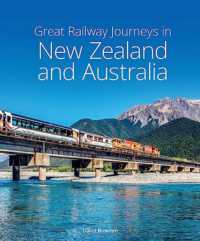 Great Railway Journeys in New Zealand & Australia （3RD）