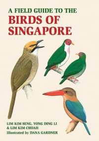 A Field Guide to the Birds of Singapore