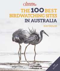 The 100 Best Birdwatching Sites in Australia （3RD）