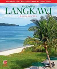 Enchanting Langkawi (Enchanting Pictorial Travel series) （3RD）