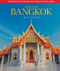 Enchanting Bangkok (Enchanting Travel Pictorials) （2ND）