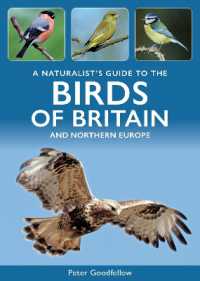 A Naturalist's Guide to the Birds of Britain and Northern Europe (Naturalists' Guides) （3RD）