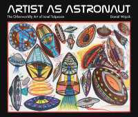 Artist as Astronaut : The Otherworldly Art of Ionel Talpazan