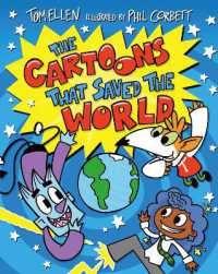 The Cartoons That Saved the World (Cartoons That Came to Life)
