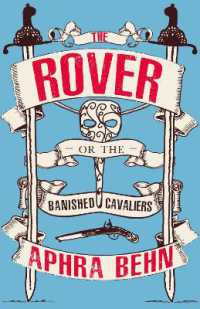 The Rover : Or the Banish'd Cavaliers