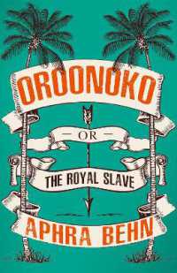 Oroonoko : Or, the Royal Slave