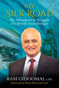 My Silk Road : The Adventures & Struggles of a British Asian Refugee