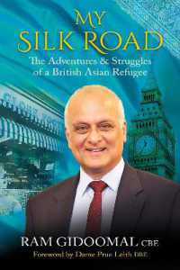 My Silk road : The Adventures & Struggles of a British Asian Refugee