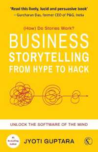 Business Storytelling from Hype to Hack : Unlock the Software of the Mind