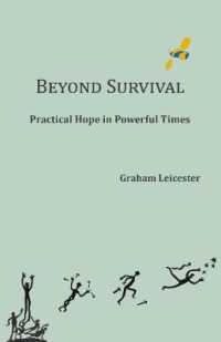 Beyond Survival : Practical Hope in Powerful Times （2ND）
