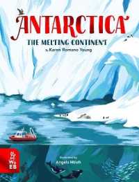Antarctica : The Melting Continent