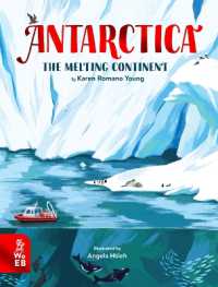 Antarctica : The Melting Continent