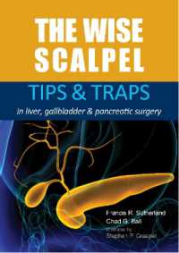 The Wise Scalpel : Tips & Traps in liver, gallbladder & pancreatic surgery