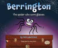 Berrington -- the Spider Who Wore Glasses (UK Edition)