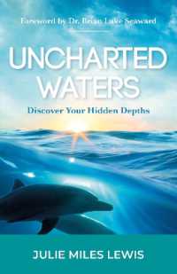 Uncharted Waters : Discover Your Hidden Depths