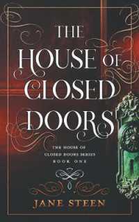 The House of Closed Doors (The House of Closed Doors)