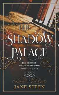 The Shadow Palace (The House of Closed Doors)