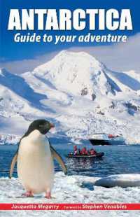 Antarctica : Guide to your adventure