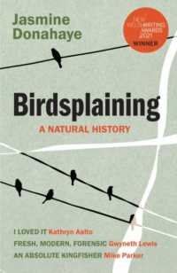 Birdsplaining : A Natural History