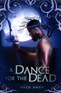 Dance for the Dead -- Paperback / softback