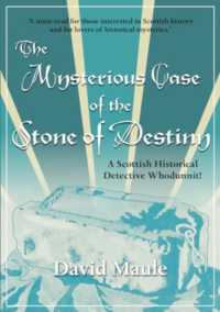 The Mysterious Case of the Stone of Destiny : A Scottish Historical Detective Whodunnit!