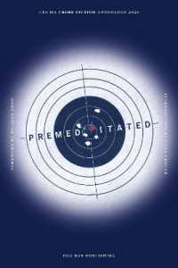Premeditated : UEA Creative Writing Anthology Crime Fiction