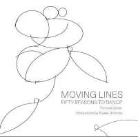 Moving Lines: 50 Reasons to Dance