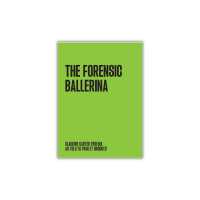 The Forensic Ballerina (Pocket Book)