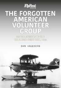 The Forgotten American Volunteer Group : US Volunteers in the Columbia-Peru War, 1932