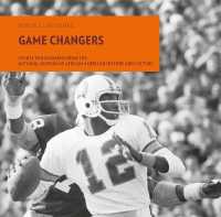 Game Changers : Sports Photographs from the National Museum of African American History and Culture (Double Exposure)