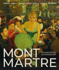 Montmartre : The Birthplace of Modern Art