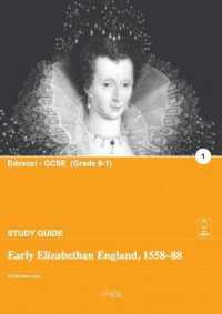 Early Elizabethan England, 1558-88 (Study Guide)