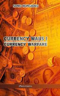 Currency Wars I : Currency Warfare -- Hardback